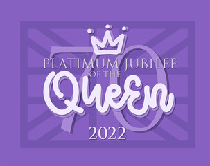 Banner of Platinum Jubilee of The Queen 2022. Vector typographic illustration for 70 years of service. 3d Design for banner, greeting card, sticker, badge, flyer, brochure.