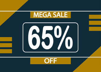 Mega sale 65% off sign. 65% percent discount for product promotion.