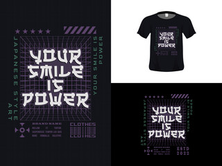 Tshirt typography quote design, Your Smile Is Power for print. Poster template, Premium Vector.