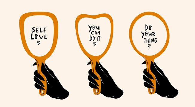 Woman's hand holding mirror. Motivational quotes in mirror reflection. Hand drawn isolated Vector illustrations. Cartoon flat style. Self love, motivation, inspiration, acceptance concept