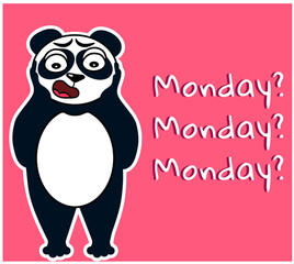 Panda is shocked that today is Monday. Vector stock illustration. Pink background. Zoology. Cartoon