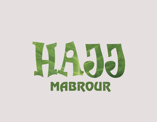 Hajj lettering typography isolated on white background. Hajj 2022