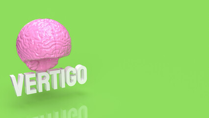 The brain and vertigo text for sci or medical concept 3d rendering