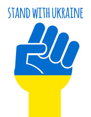 Vector flat Ukraine flag raised fist with stand with Ukraine lettering isolated on white background