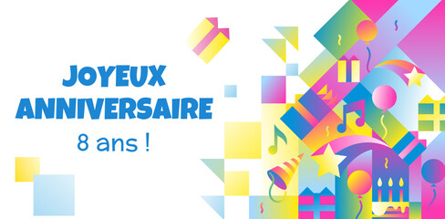 carte anniversaire 8 ans