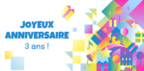 carte anniversaire 3 ans