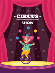Clown poster. Carnival show with magician. Happy amusement. Jester juggling on stage. Buffoon on unicycle. Traditional fairground. Performance announcement. Vector cirque invitation