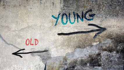 Street Sign Young versus Old