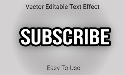 Subscribe vector editable text effect