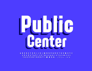 Vector modern banner Public Center. Trendy isometric Font. Creative Alphabet Letters, Numbers and Symbols set