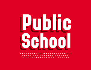 Vector bright emblem Public School. Trendy isometric Font. Modern style Alphabet Letters, Numbers and Symbols set