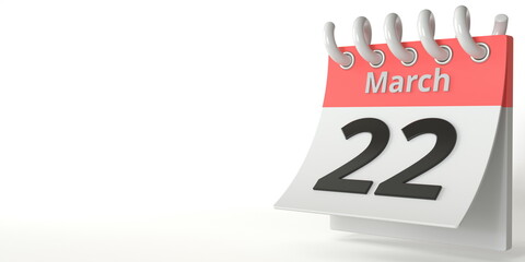 March 22 date on a tear-off calendar, conceptual 3d rendering