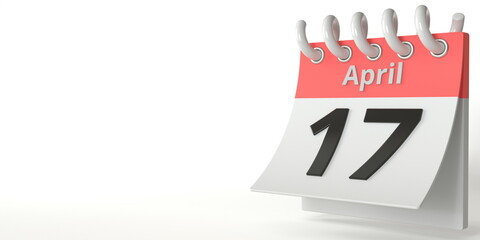 April 17 date on a tear-off calendar, 3d rendering