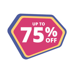 Up to 75 percentage off special offer. Vector colorful sale banner, discount, sticker, sign, icon, label. Hot offer coupon up to 75 percentage off on white background. Vector illustration