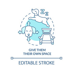 Give them their own space turquoise concept icon. Road trip with pets abstract idea thin line illustration. Isolated outline drawing. Editable stroke. Arial, Myriad Pro-Bold fonts used