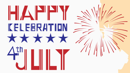 Happy celebration 4th July independence day