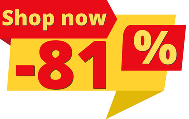 81% off, shop now (yellow speech bubble design with red discount banner) 