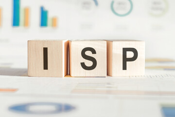 Inscription ISP on wooden blocks, white financial background, Business concept.