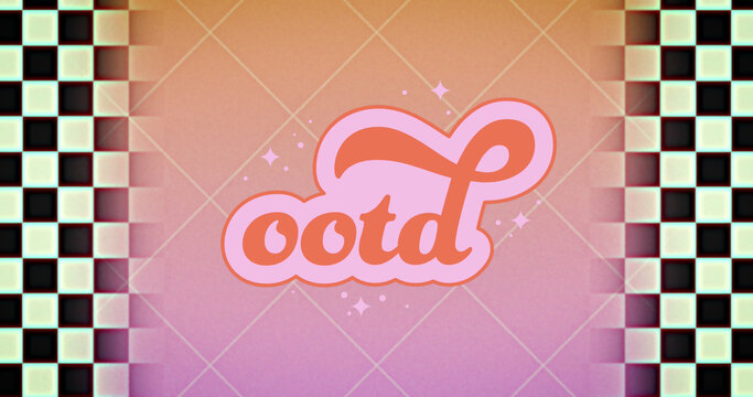 Image of ootd text on black and white background