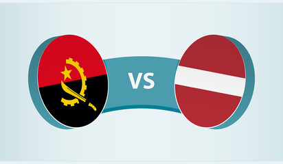 Angola versus Latvia, team sports competition concept.