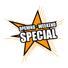 Sticker OPENING - WEEKEND SPECIAL, promo