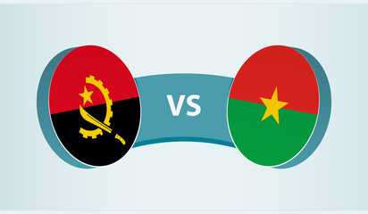 Angola versus Burkina Faso, team sports competition concept.