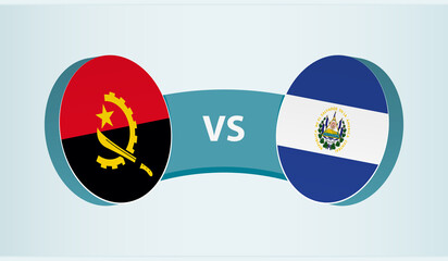 Angola versus El Salvador, team sports competition concept.