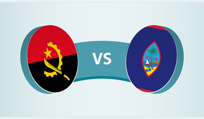 Angola versus Guam, team sports competition concept.