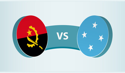 Angola versus Micronesia, team sports competition concept.