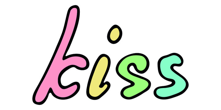 Hand Drawn Vector Colorful Lettering. Cute Holiday Doodle Illustration. Kiss Clipart For Print, Web, Design, Decor.