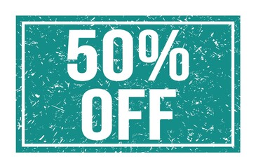50% OFF, words on blue rectangle stamp sign