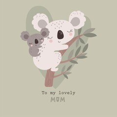 Happy Mother's Day card with cute coala. Vector illustration
