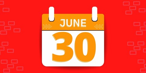 30th day of the calendar. Banner with thirty on an red background with a white calendar