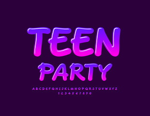 Vector creative flyer Teen Party. Handwritten glossy Font. Bright gradient Alphabet Letters and Numbers set