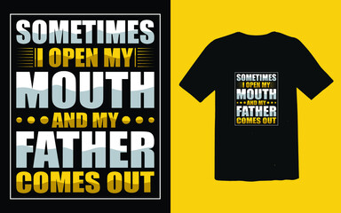 Father's day typographic T-shirt Design vector, Trendy Dad T-shirt Design