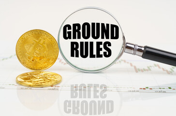 There are bitcoins on the chart and there is a magnifying glass with the inscription - GROUND RULES