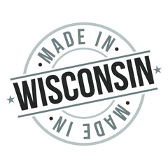 Made In Wisconsin Stamp Logo Icon Symbol Design. Seal Badge National Product Vector.