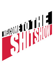 Frech Welcome Shitshow 