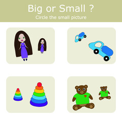 Sort  toys into large and small. An example of the opposite word antonym for a child
