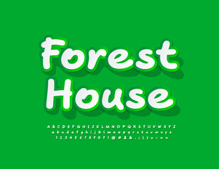 Vector eco concept Forest House. Handwritten sticker Font. Artistic style Alphabet Letters, numbers and Symbols set