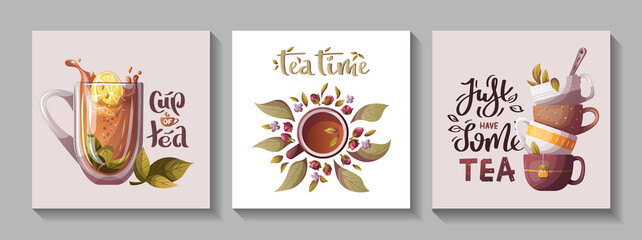 Set of cards with Cups of tea and handwritten lettering. Tea lover, tea shop, cafe-bar menu, teatime concept. Square vector illustration for poster, banner, cover, postcard, card.