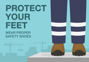 Workplace golden safety rule. Wear safety proper safety shoes, protect your feet. Use personal protective equipment. Flat vector illustration template.