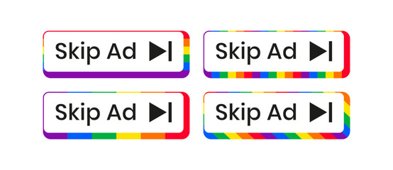 Modern skip ad button icons sign design collection set. Happy LGBT pride month theme.Symbol for social media elements.