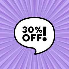 Speech bubble with 30 percent off text. Mega sale banner. Boom retro comic style. Pop art style. Vector line icon for Business and Advertising