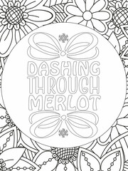 Funny-Quotes Coloring pages. Coloring page for adults and kids. Vector Illustration.