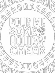 Funny-Quotes Coloring pages. Coloring page for adults and kids. Vector Illustration.