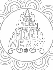 Funny-Quotes Coloring pages. Coloring page for adults and kids. Vector Illustration.