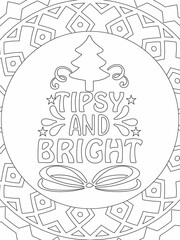 Funny-Quotes Coloring pages. Coloring page for adults and kids. Vector Illustration.