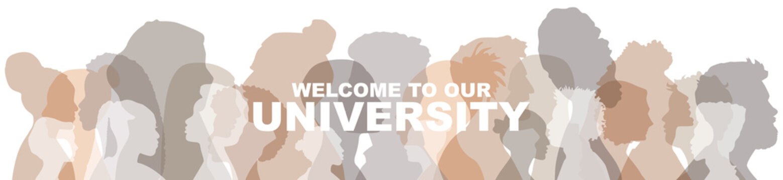 Welcome To Our University banner. People stand side by side together. Flat vector illustration.