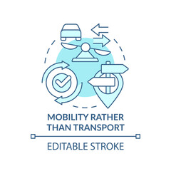 Mobility rather than transport turquoise concept icon. Maas concept component abstract idea thin line illustration. Isolated outline drawing. Editable stroke. Arial, Myriad Pro-Bold fonts used